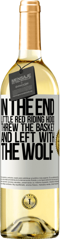 29,95 € Free Shipping | White Wine WHITE Edition In the end, Little Red Riding Hood threw the basket and left with the wolf White Label. Customizable label Young wine Harvest 2024 Verdejo