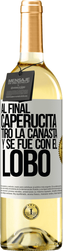 29,95 € | Vino Blanco Edición WHITE Al final, caperucita tiro la canasta y se fue con el lobo Etiqueta Blanca. Etiqueta personalizable Vino joven Cosecha 2025 Verdejo