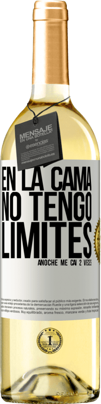 «En la cama no tengo límites. Anoche me caí 2 veces» Edición WHITE