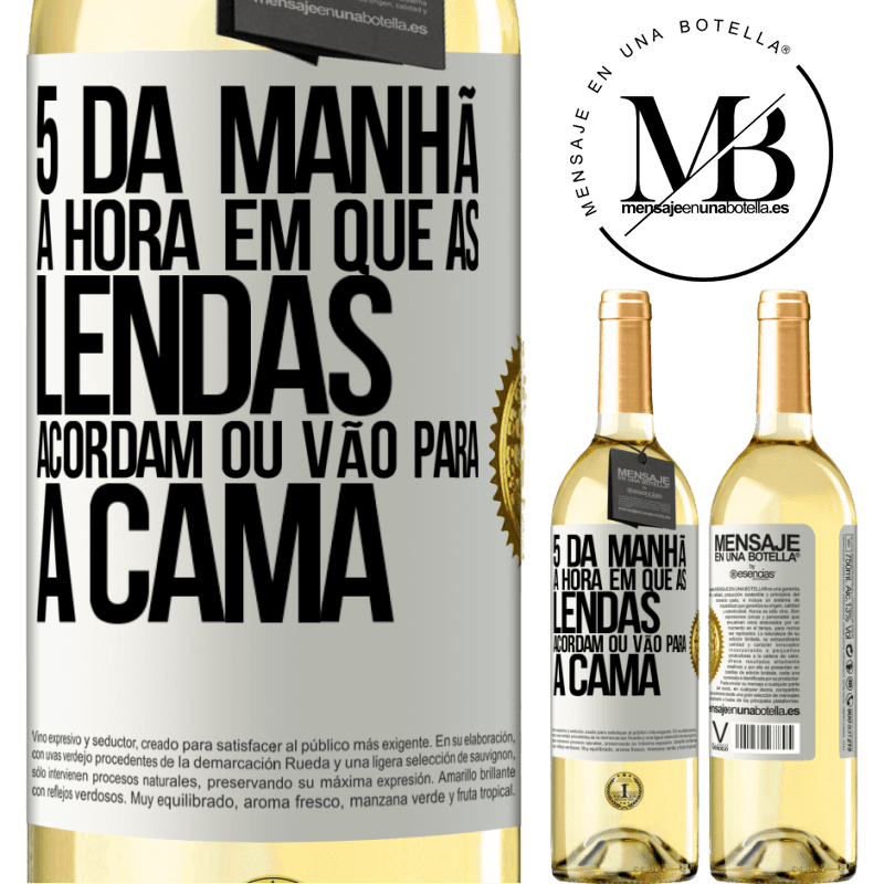 29,95 € Envio grátis | Vinho branco Edição WHITE 5 da manhã A hora em que as lendas acordam ou vão para a cama Etiqueta Branca. Etiqueta personalizável Vinho jovem Colheita 2024 Verdejo