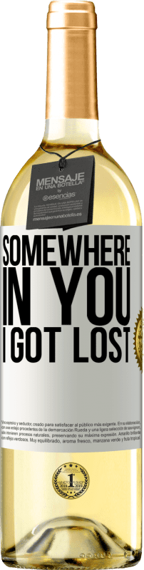 29,95 € | White Wine WHITE Edition Somewhere in you I got lost White Label. Customizable label Young wine Harvest 2024 Verdejo