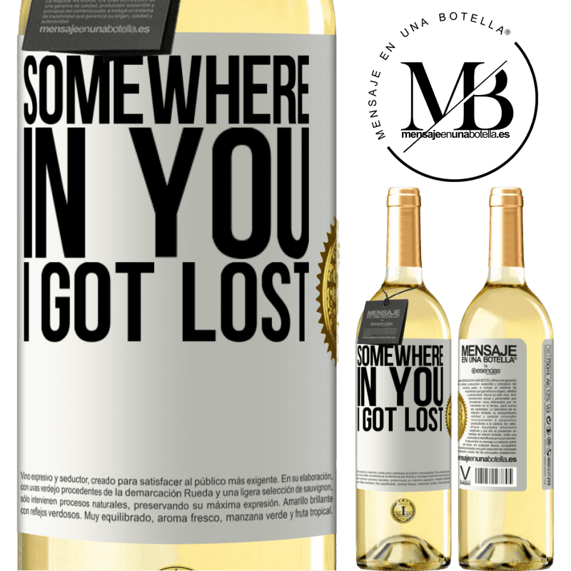29,95 € Free Shipping | White Wine WHITE Edition Somewhere in you I got lost White Label. Customizable label Young wine Harvest 2022 Verdejo