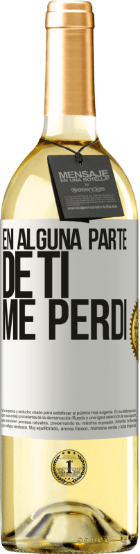 29,95 € | Vino Blanco Edición WHITE En alguna parte de ti me perdí Etiqueta Blanca. Etiqueta personalizable Vino joven Cosecha 2025 Verdejo