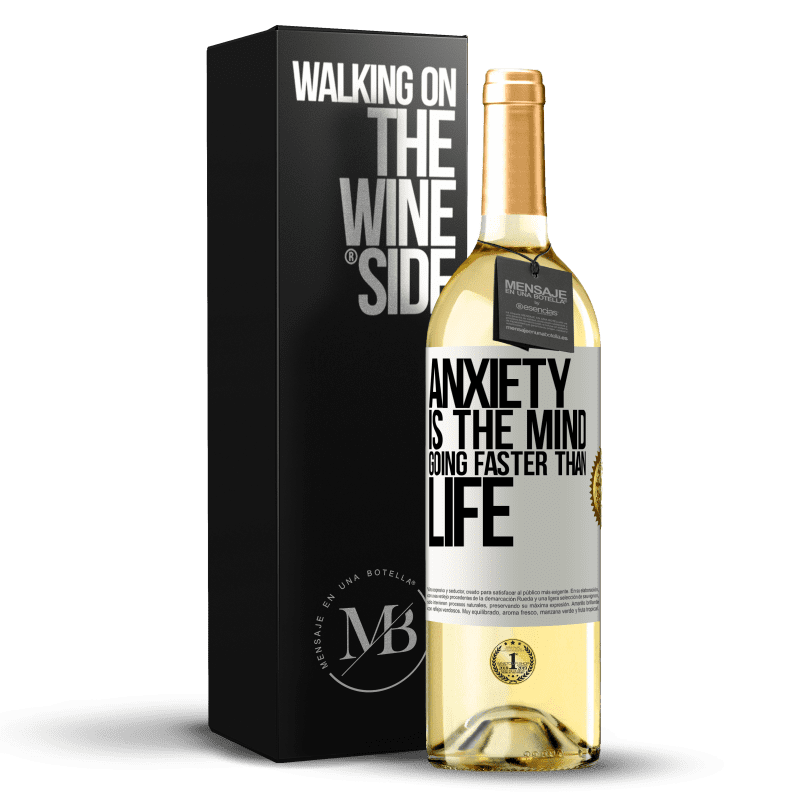 29,95 € Бесплатная доставка | Белое вино Издание WHITE Тревога - это ум, идущий быстрее жизни Белая этикетка. Настраиваемая этикетка Молодое вино Урожай 2023 Verdejo