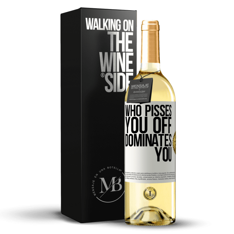 29,95 € Free Shipping | White Wine WHITE Edition Who pisses you off, dominates you White Label. Customizable label Young wine Harvest 2023 Verdejo