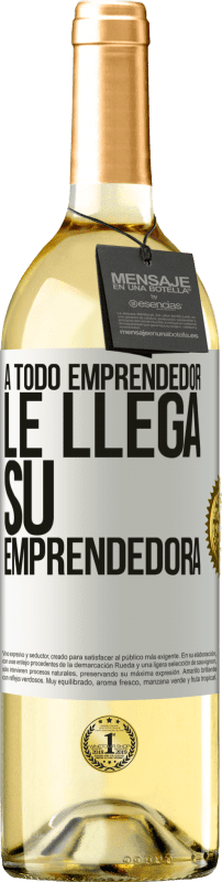 29,95 € | Vino Blanco Edición WHITE A todo emprendedor le llega su emprendedora Etiqueta Blanca. Etiqueta personalizable Vino joven Cosecha 2025 Verdejo
