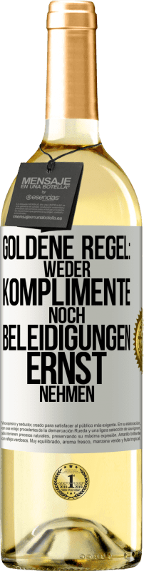 29,95 € | Weißwein WHITE Ausgabe Goldene Regel: Weder Komplimente noch Beleidigungen ernst nehmen Weißes Etikett. Anpassbares Etikett Junger Wein Ernte 2025 Verdejo