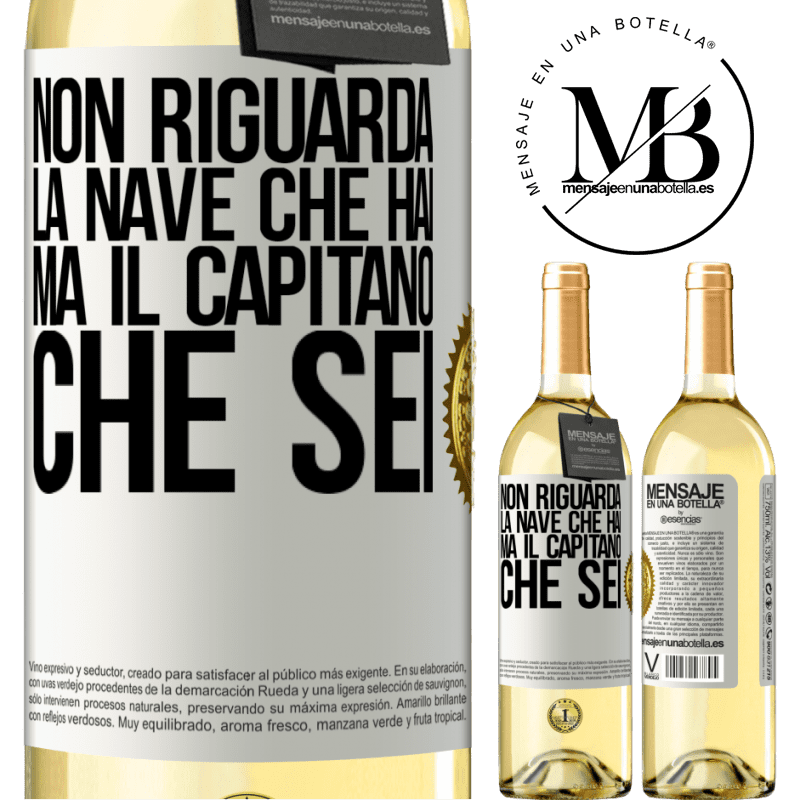 29,95 € Spedizione Gratuita | Vino bianco Edizione WHITE Non riguarda la nave che hai, ma il capitano che sei Etichetta Bianca. Etichetta personalizzabile Vino giovane Raccogliere 2025 Verdejo