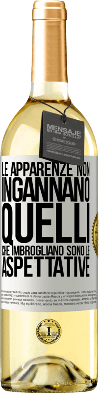 Spedizione Gratuita | Vino bianco Edizione WHITE Le apparenze non ingannano. Quelli che imbrogliano sono le aspettative Etichetta Bianca. Etichetta personalizzabile Vino giovane Raccogliere 2023 Verdejo