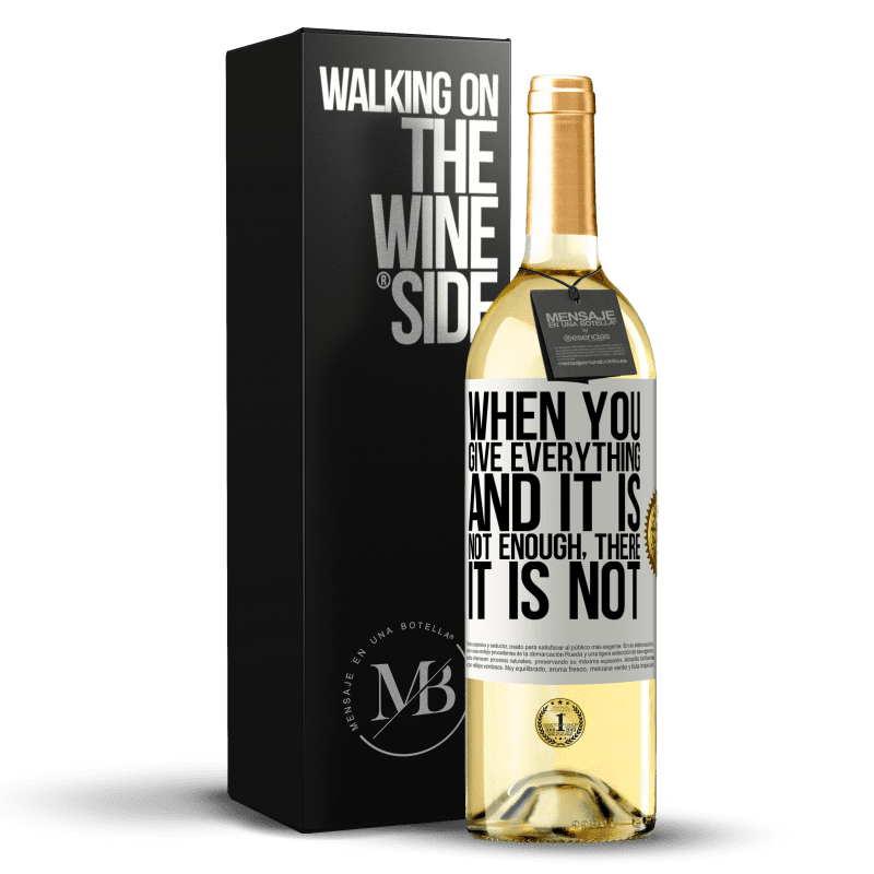 29,95 € Free Shipping | White Wine WHITE Edition When you give everything and it is not enough, there it is not White Label. Customizable label Young wine Harvest 2024 Verdejo