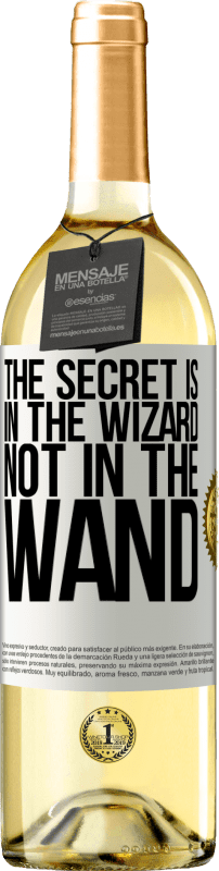 29,95 € | Белое вино Издание WHITE Секрет в волшебнике, а не в волшебной палочке Белая этикетка. Настраиваемая этикетка Молодое вино Урожай 2023 Verdejo