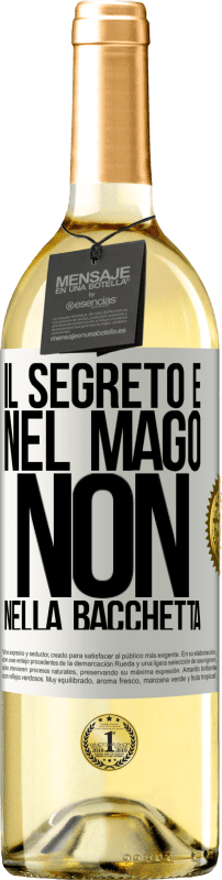 29,95 € | Vino bianco Edizione WHITE Il segreto è nel mago, non nella bacchetta Etichetta Bianca. Etichetta personalizzabile Vino giovane Raccogliere 2024 Verdejo