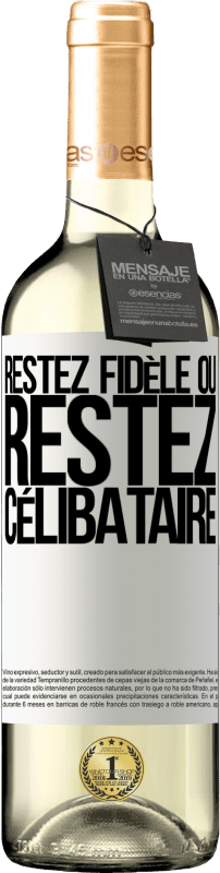 29,95 € | Vin blanc Édition WHITE Restez fidèle ou restez célibataire Étiquette Blanche. Étiquette personnalisable Vin jeune Récolte 2024 Verdejo