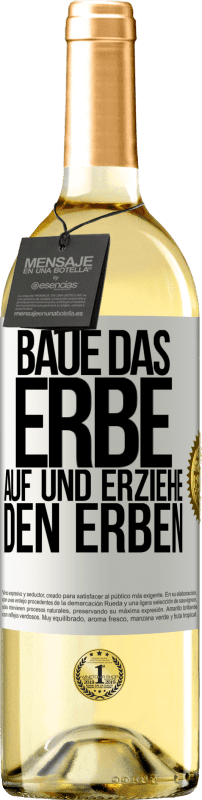 29,95 € | Weißwein WHITE Ausgabe Baue das Erbe auf und erziehe den Erben Weißes Etikett. Anpassbares Etikett Junger Wein Ernte 2024 Verdejo