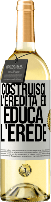 29,95 € | Vino bianco Edizione WHITE Costruisci l'eredità ed educa l'erede Etichetta Bianca. Etichetta personalizzabile Vino giovane Raccogliere 2025 Verdejo