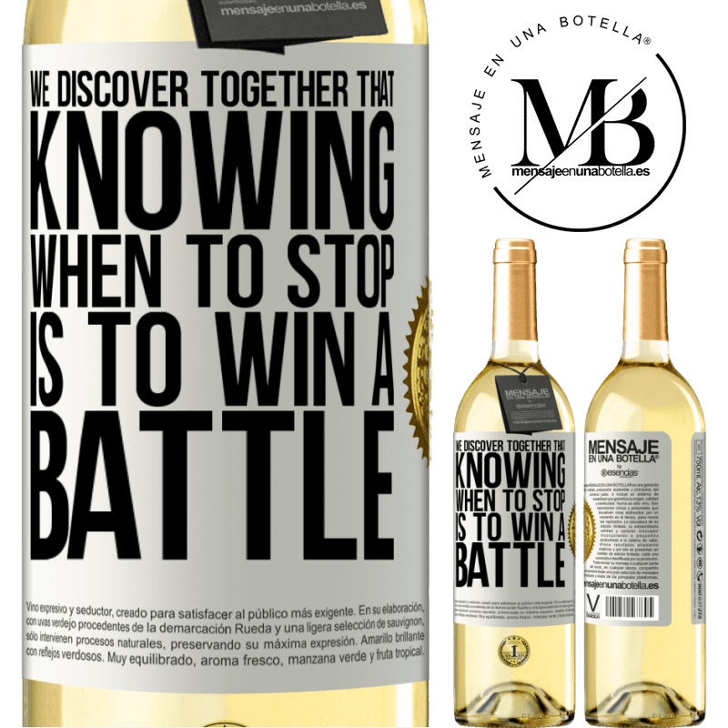 29,95 € Free Shipping | White Wine WHITE Edition We discover together that knowing when to stop is to win a battle White Label. Customizable label Young wine Harvest 2022 Verdejo