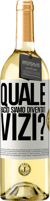 29,95 € | Vino bianco Edizione WHITE quale bacio siamo diventati vizi? Etichetta Bianca. Etichetta personalizzabile Vino giovane Raccogliere 2024 Verdejo