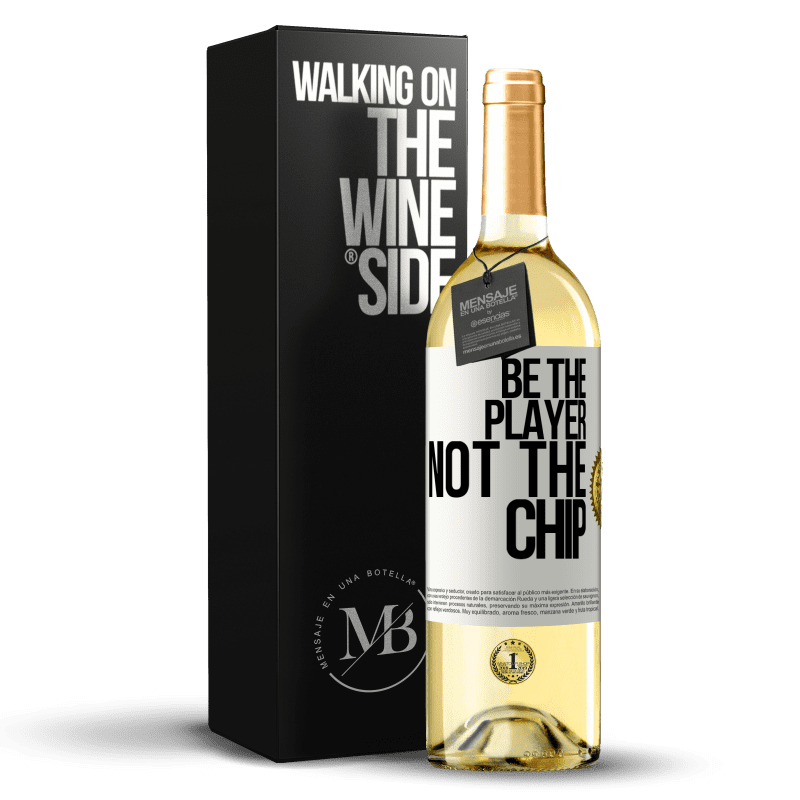 29,95 € Free Shipping | White Wine WHITE Edition Be the player, not the chip White Label. Customizable label Young wine Harvest 2023 Verdejo