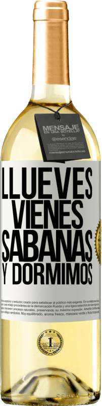 29,95 € Spedizione Gratuita | Vino bianco Edizione WHITE Llueves, vienes, sábanas y dormimos Etichetta Bianca. Etichetta personalizzabile Vino giovane Raccogliere 2025 Verdejo