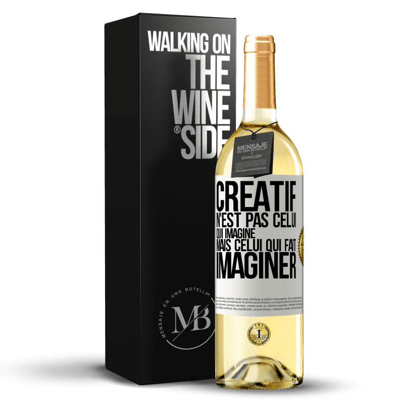 29,95 € Envoi gratuit | Vin blanc Édition WHITE Créatif n'est pas celui qui imagine mais celui qui fait imaginer Étiquette Blanche. Étiquette personnalisable Vin jeune Récolte 2023 Verdejo
