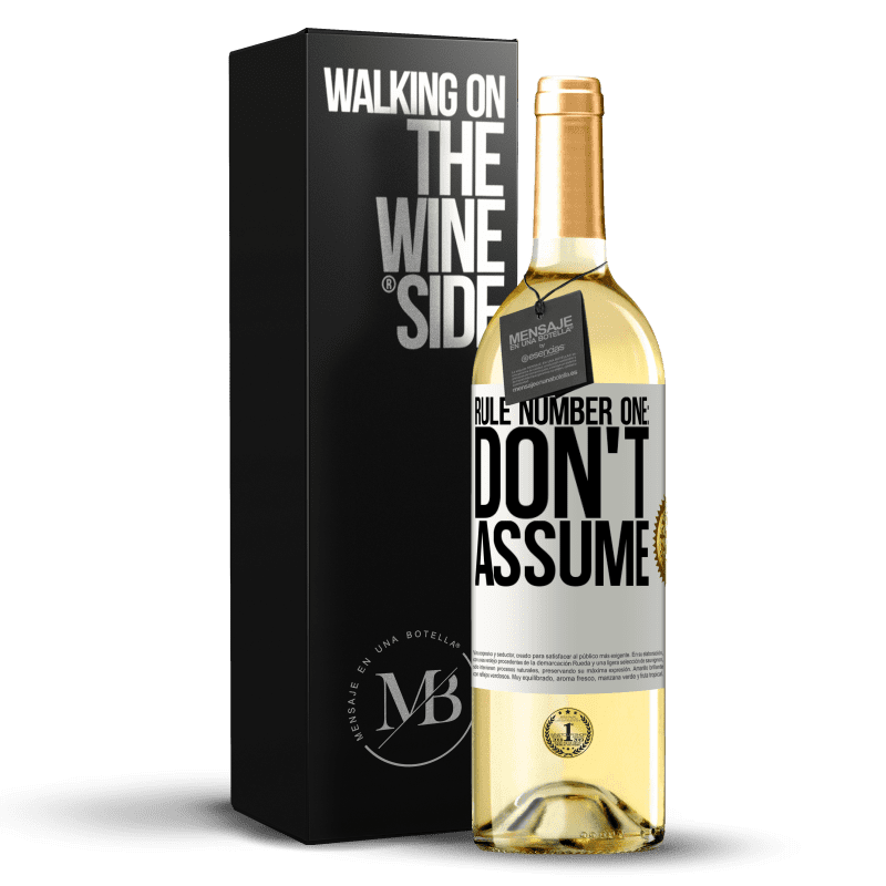 29,95 € Free Shipping | White Wine WHITE Edition Rule number one: don't assume White Label. Customizable label Young wine Harvest 2024 Verdejo