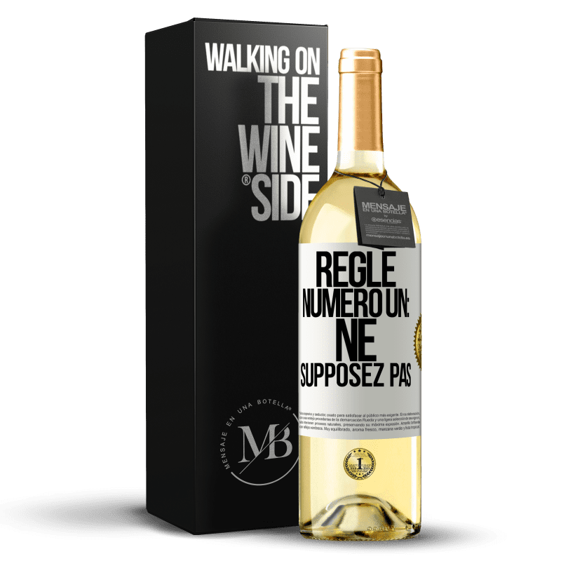 29,95 € Envoi gratuit | Vin blanc Édition WHITE Règle numéro un: ne supposez pas Étiquette Blanche. Étiquette personnalisable Vin jeune Récolte 2024 Verdejo