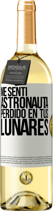 29,95 € | Vino Blanco Edición WHITE Me sentí astronauta, perdido en tus lunares Etiqueta Blanca. Etiqueta personalizable Vino joven Cosecha 2023 Verdejo