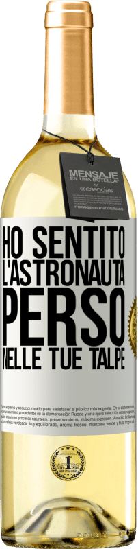 29,95 € | Vino bianco Edizione WHITE Ho sentito l'astronauta, perso nelle tue talpe Etichetta Bianca. Etichetta personalizzabile Vino giovane Raccogliere 2024 Verdejo