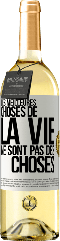 Envoi gratuit | Vin blanc Édition WHITE Les meilleures choses de la vie ne sont pas des choses Étiquette Blanche. Étiquette personnalisable Vin jeune Récolte 2023 Verdejo