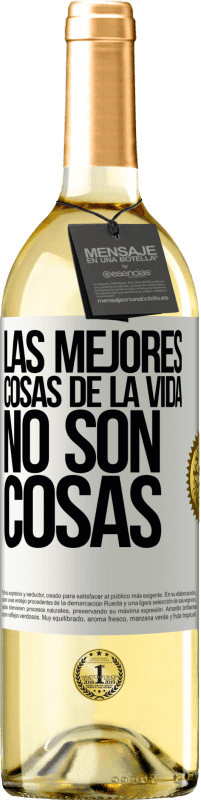 Envío gratis | Vino Blanco Edición WHITE Las mejores cosas de la vida no son cosas Etiqueta Blanca. Etiqueta personalizable Vino joven Cosecha 2023 Verdejo