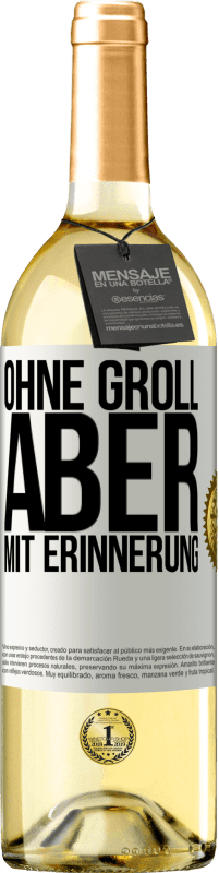 29,95 € | Weißwein WHITE Ausgabe Ohne Groll aber mit Erinnerung Weißes Etikett. Anpassbares Etikett Junger Wein Ernte 2025 Verdejo