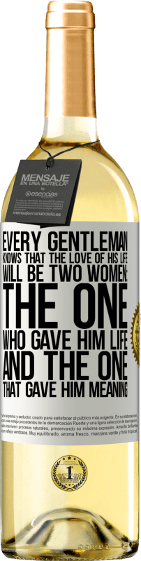 29,95 € | Белое вино Издание WHITE Каждый джентльмен знает, что любовью его жизни будут две женщины: та, которая дала ему жизнь, и та, которая дала ему смысл Белая этикетка. Настраиваемая этикетка Молодое вино Урожай 2023 Verdejo