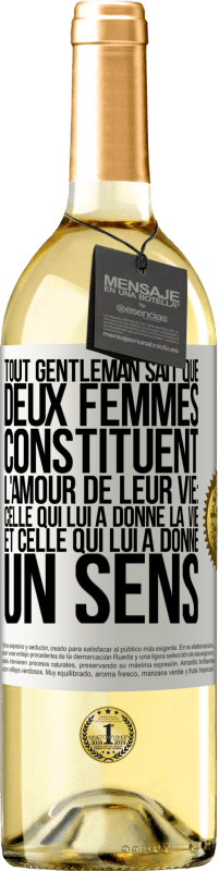 29,95 € | Vin blanc Édition WHITE Tout gentleman sait que deux femmes constituent l'amour de leur vie: celle qui lui a donné la vie et celle qui lui a donné un se Étiquette Blanche. Étiquette personnalisable Vin jeune Récolte 2024 Verdejo