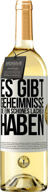 29,95 € Kostenloser Versand | Weißwein WHITE Ausgabe Es gibt Geheimnisse, die ein schönes Lächeln haben Weißes Etikett. Anpassbares Etikett Junger Wein Ernte 2024 Verdejo