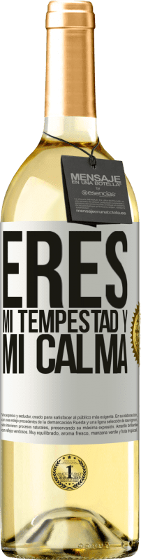 29,95 € | Vino Blanco Edición WHITE Eres mi tempestad y mi calma Etiqueta Blanca. Etiqueta personalizable Vino joven Cosecha 2024 Verdejo