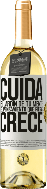 29,95 € | Vino Blanco Edición WHITE Cuida el jardín de tu mente. El pensamiento que riegas, crece Etiqueta Blanca. Etiqueta personalizable Vino joven Cosecha 2025 Verdejo