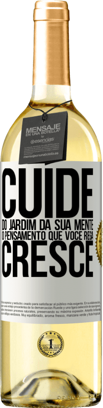 29,95 € | Vinho branco Edição WHITE Cuide do jardim da sua mente. O pensamento que você rega cresce Etiqueta Branca. Etiqueta personalizável Vinho jovem Colheita 2025 Verdejo