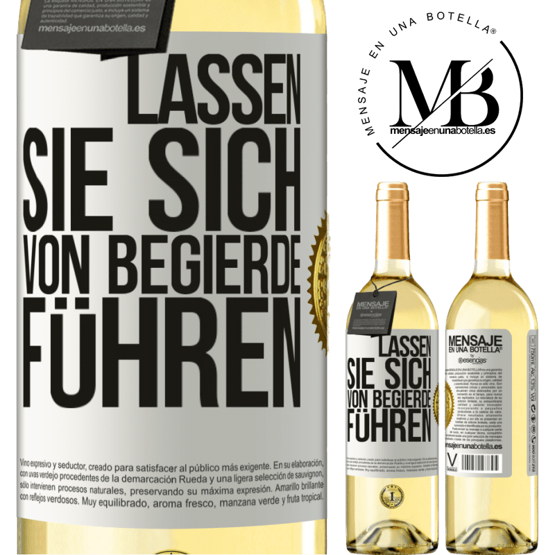 29,95 € Kostenloser Versand | Weißwein WHITE Ausgabe Lass dich von der Begierde leiten Weißes Etikett. Anpassbares Etikett Junger Wein Ernte 2024 Verdejo