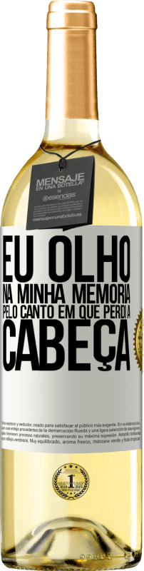 29,95 € | Vinho branco Edição WHITE Eu olho na minha memória pelo canto em que perdi a cabeça Etiqueta Branca. Etiqueta personalizável Vinho jovem Colheita 2024 Verdejo