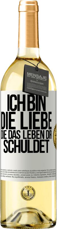 29,95 € | Weißwein WHITE Ausgabe Ich bin die Liebe, die das Leben dir schuldet Weißes Etikett. Anpassbares Etikett Junger Wein Ernte 2023 Verdejo