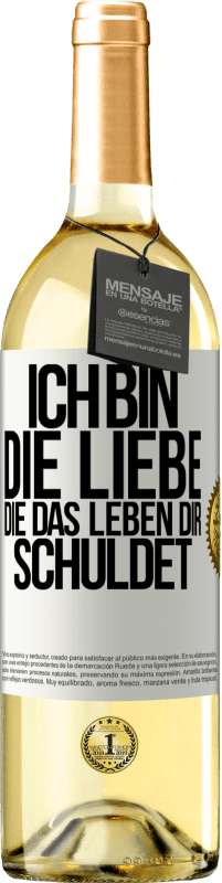 29,95 € | Weißwein WHITE Ausgabe Ich bin die Liebe, die das Leben dir schuldet Weißes Etikett. Anpassbares Etikett Junger Wein Ernte 2024 Verdejo