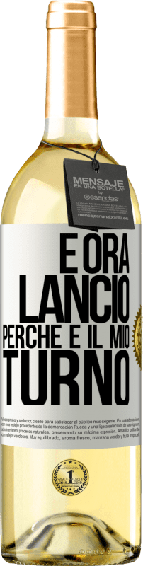 29,95 € | Vino bianco Edizione WHITE E ora lancio perché è il mio turno Etichetta Bianca. Etichetta personalizzabile Vino giovane Raccogliere 2024 Verdejo