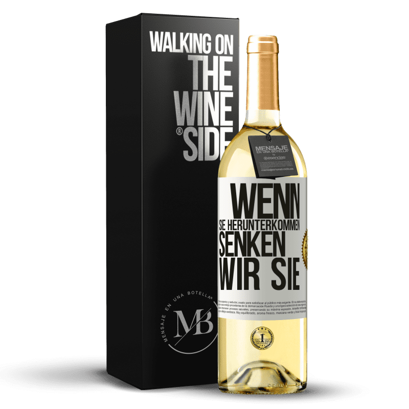 29,95 € Kostenloser Versand | Weißwein WHITE Ausgabe Wenn Sie herunterkommen, senken wir Sie Weißes Etikett. Anpassbares Etikett Junger Wein Ernte 2023 Verdejo