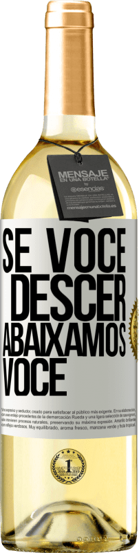 29,95 € | Vinho branco Edição WHITE Se você descer, abaixamos você Etiqueta Branca. Etiqueta personalizável Vinho jovem Colheita 2025 Verdejo