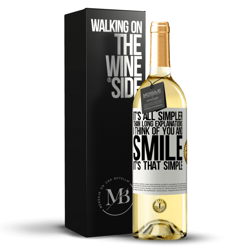 29,95 € 送料無料 | 白ワイン WHITEエディション 長い説明よりもすべて簡単です。私はあなたのことを考えて微笑む。とても簡単です ホワイトラベル. カスタマイズ可能なラベル 若いワイン 収穫 2023 Verdejo