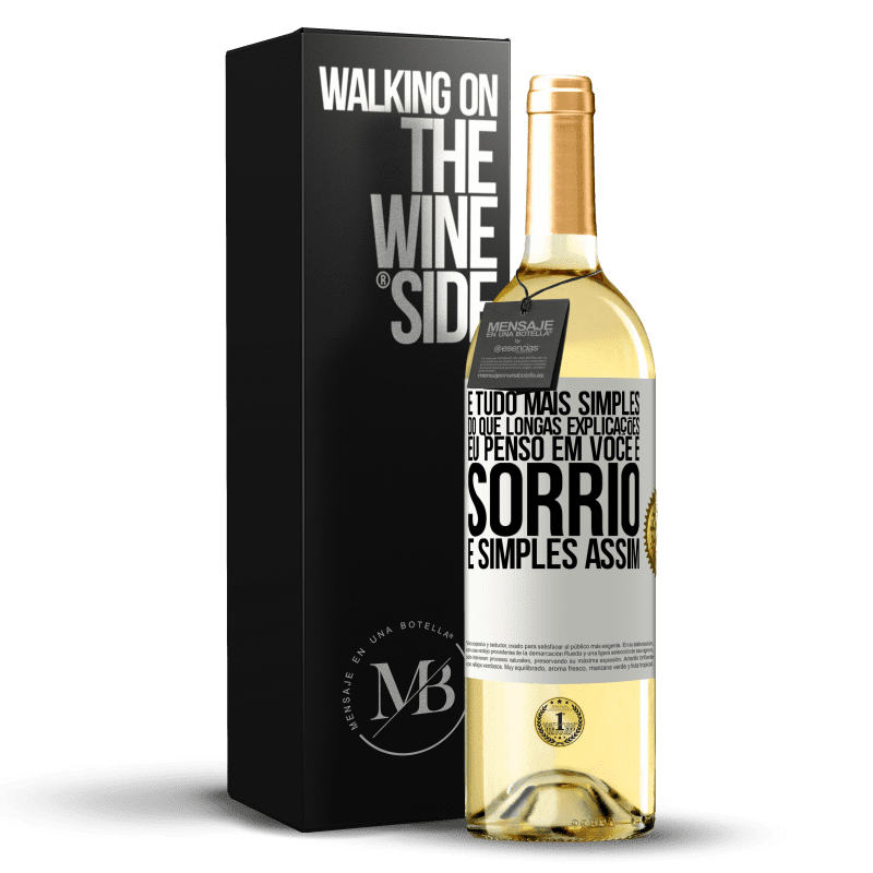 29,95 € Envio grátis | Vinho branco Edição WHITE É tudo mais simples do que longas explicações. Eu penso em você e sorrio. É simples assim Etiqueta Branca. Etiqueta personalizável Vinho jovem Colheita 2024 Verdejo