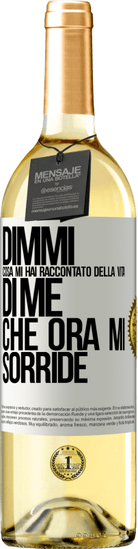 29,95 € | Vino bianco Edizione WHITE Dimmi cosa mi hai raccontato della vita di me che ora mi sorride Etichetta Bianca. Etichetta personalizzabile Vino giovane Raccogliere 2025 Verdejo