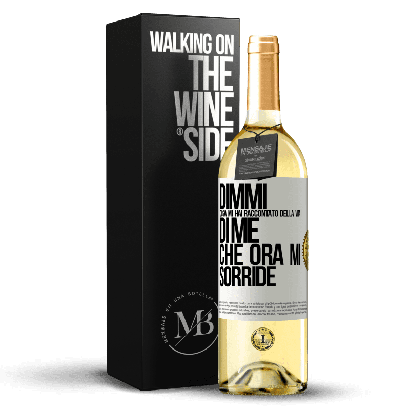 29,95 € Spedizione Gratuita | Vino bianco Edizione WHITE Dimmi cosa mi hai raccontato della vita di me che ora mi sorride Etichetta Bianca. Etichetta personalizzabile Vino giovane Raccogliere 2025 Verdejo