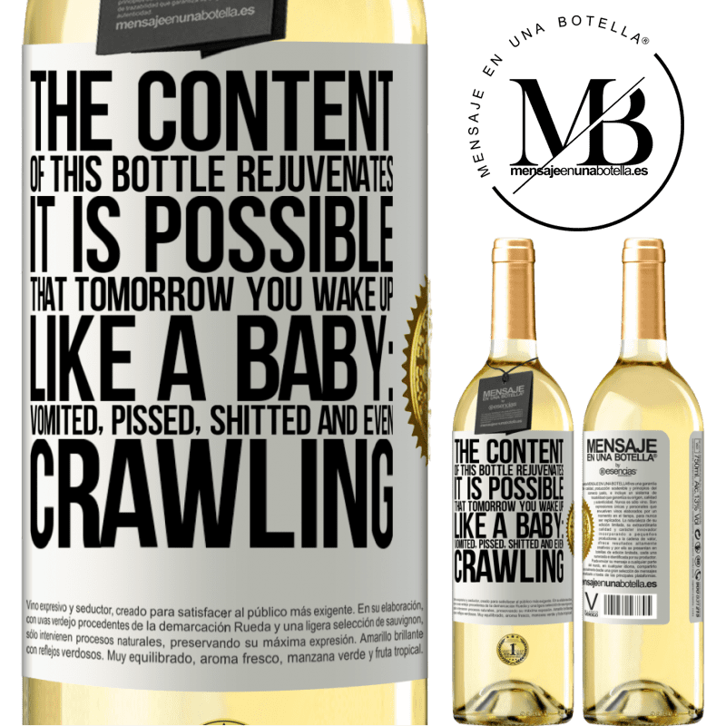 29,95 € Free Shipping | White Wine WHITE Edition The content of this bottle rejuvenates. It is possible that tomorrow you wake up like a baby: vomited, pissed, shitted and White Label. Customizable label Young wine Harvest 2022 Verdejo