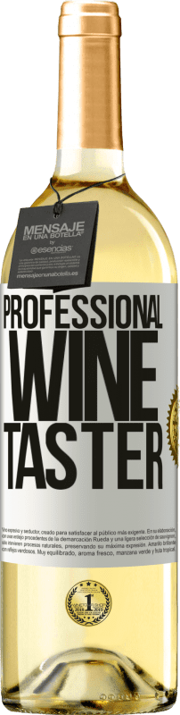 29,95 € | Weißwein WHITE Ausgabe Professional wine taster Weißes Etikett. Anpassbares Etikett Junger Wein Ernte 2024 Verdejo